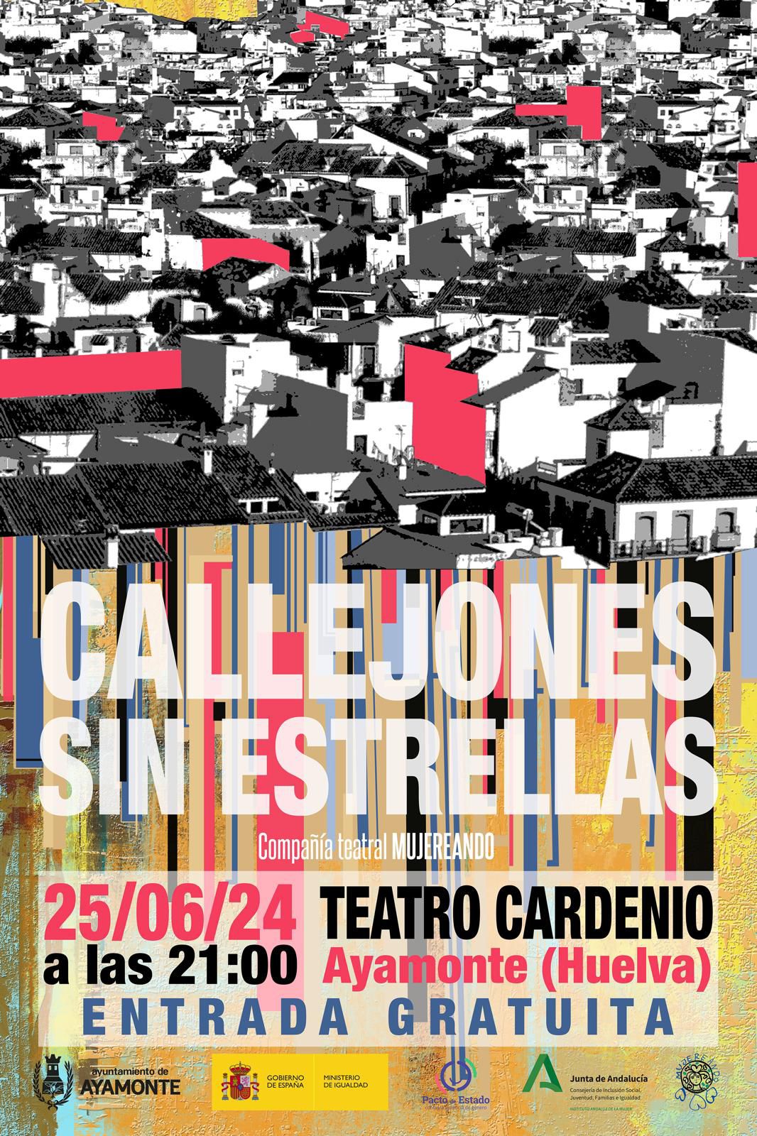 callejones sin estrellas Ayamonte teatro